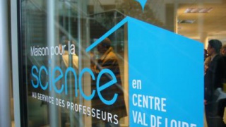 La maison pour la science s'engage pour les jeunes en région Centre Val de Loire