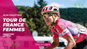 Elles bougent sur le Tour de France Femmes 2023