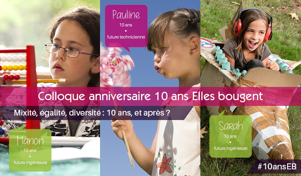 Colloque anniversaire 10 ans Elles bougent
