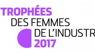 Trophées des femmes de l’industrie 2017 : appel à candidatures !
