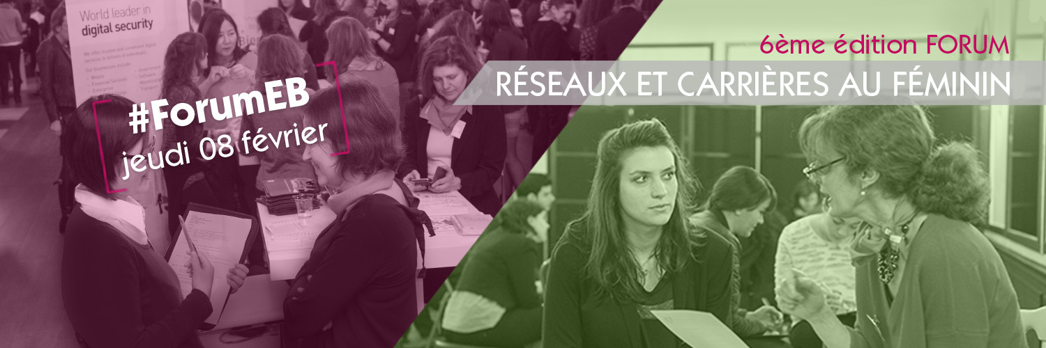 Participez au Forum Réseaux et Carrières au Féminin 2018 avec Elles Bougent