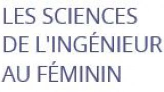 Les Sciences de l'Ingénieur au féminin