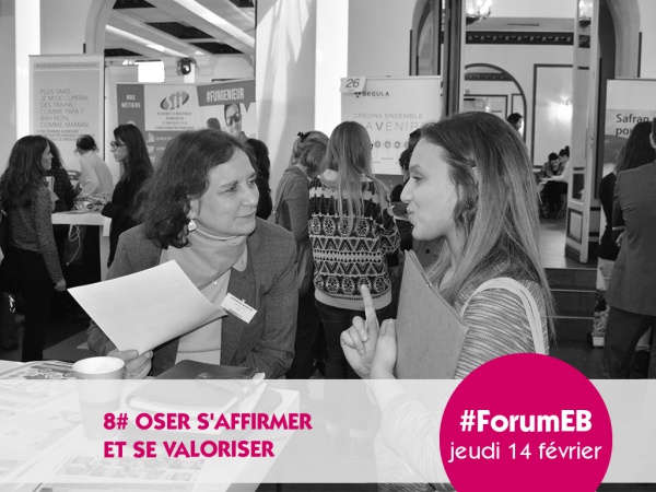 Forum Elles Bougent 2019 - RAISON N°8 : OSER S'AFFIRMER ET SE VALORISER