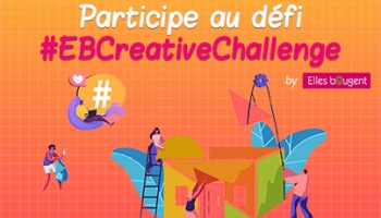 Participez au #EBCreativeChallenge sur les réseaux sociaux !