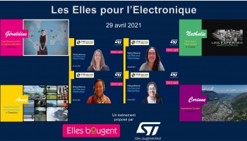 Les Elles pour l'Electronique : des témoignages forts et passionnants 