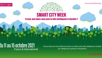 Participez à la SMART CITY WEEK du 11 au 15 octobre !