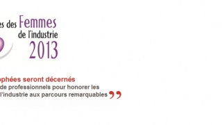 Participez aux Trophées des Femmes de l'Industrie 2013 de l'Usine Nouvelle avec Elles bougent !