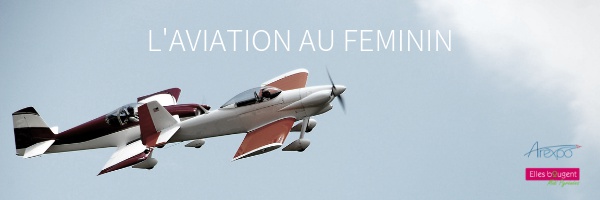 33ème édition du meeting aérien Airexpo avec la délégation régionale Elles Bougent en Midi Pyrénées