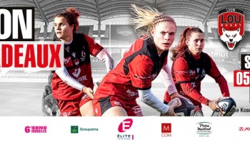 Elles Bougent invité au LOU Rugby : Match féminin LYON BORDEAUX