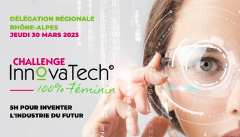 Challenge InnovaTech© 2023 Rhône-Alpes : Inscrivez-vous !